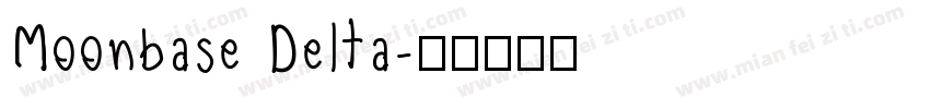 Moonbase Delta字体转换